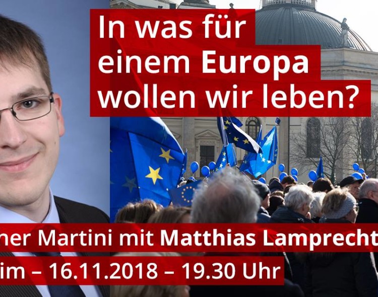 „In was für einem Europa wollen wir leben?"